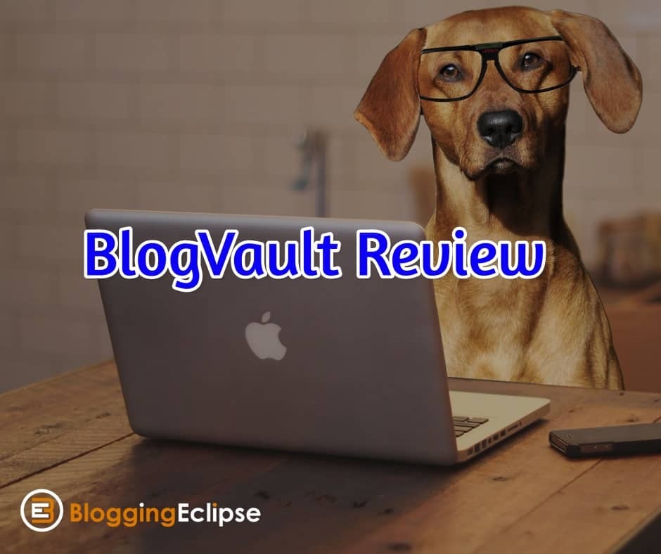 BlogVault Review