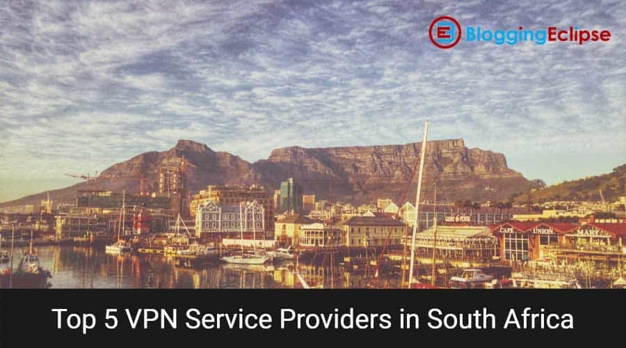 Top-5-VPN-Service-Providers-in-South-Africa-2018