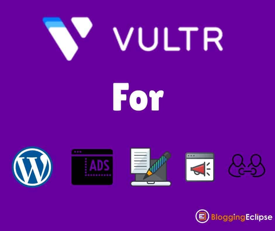 Vultr for Affiliate Marketers 