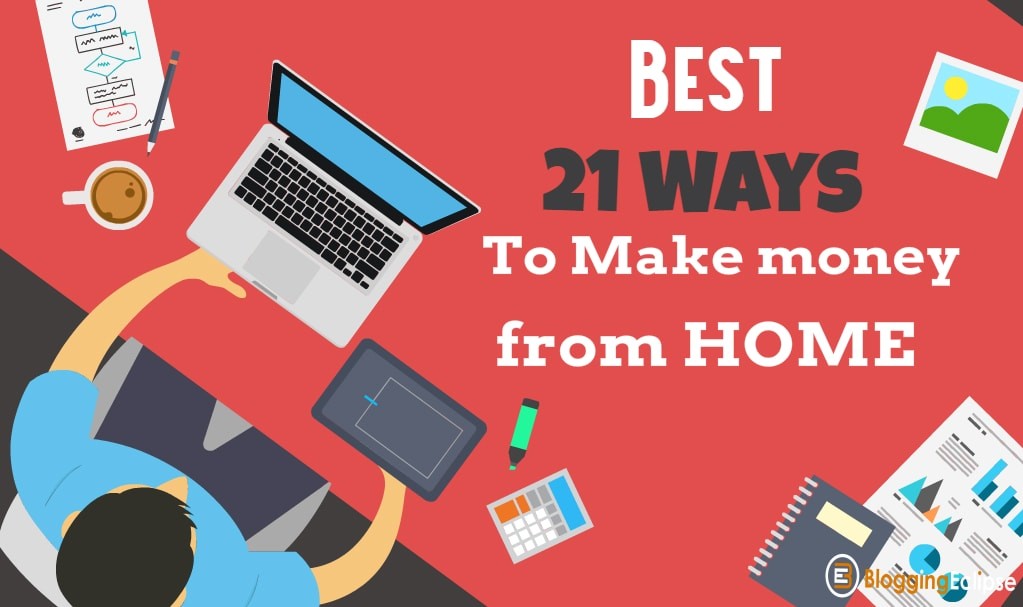 21 Ways to Make Money Online Legally from Home in 2020 