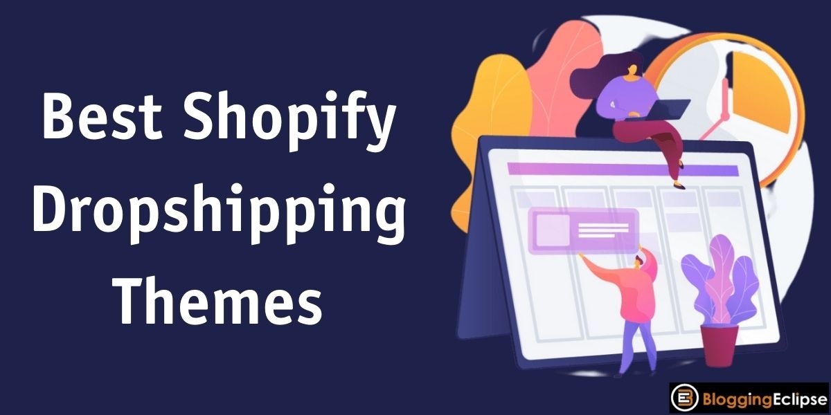 Best Shopify Dropshipping Themes