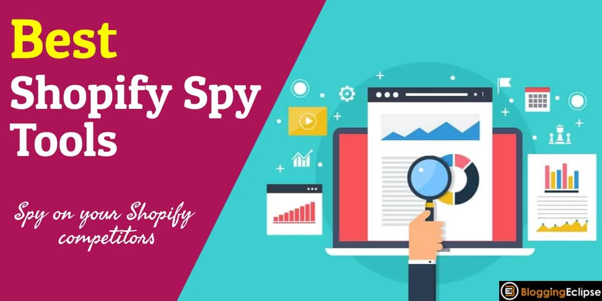 Shopify Spy Tools