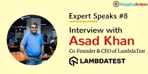 Interview with LambdaTest CEO